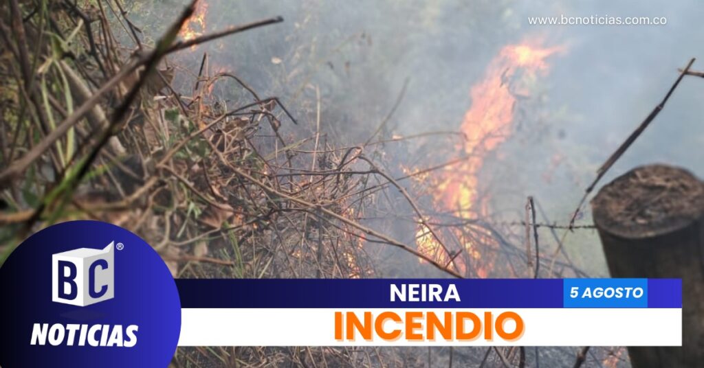 Incendio forestal consumió tres hectáreas en Neira