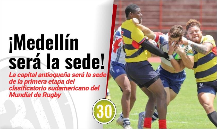 Medellín sede de clasificatorio sudamericano del Mundial de Rugby