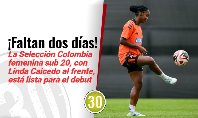 ¡Faltan dos días! El Mundial Femenino sub 20 calienta motores