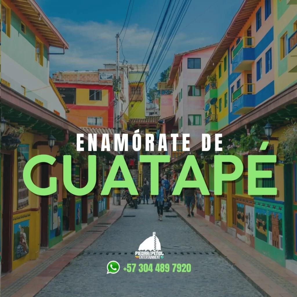 Descubre la Magia de Guatapé: Un Destino que te Enamorará