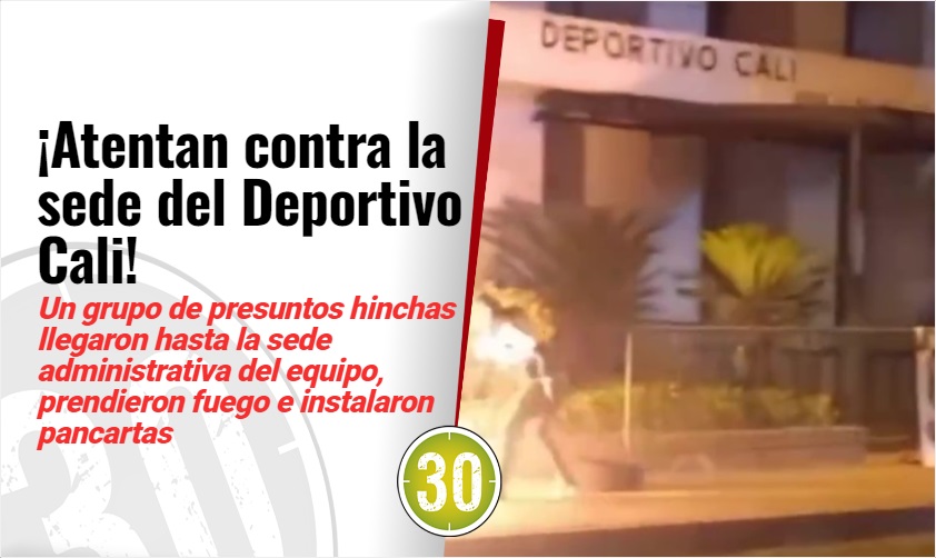 ¡De mal en peor! Hinchas del Cali atentan contra la sede del equipo